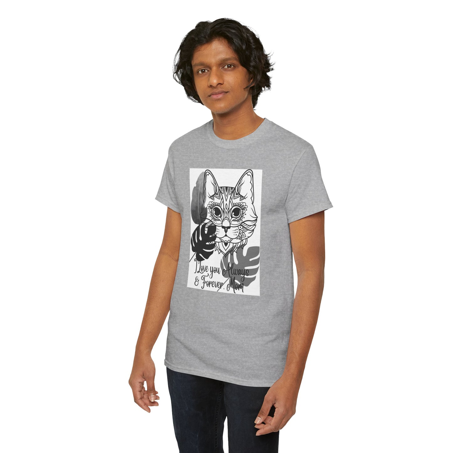I Love You Always & Forever Mom Unisex Heavy Cotton Tee