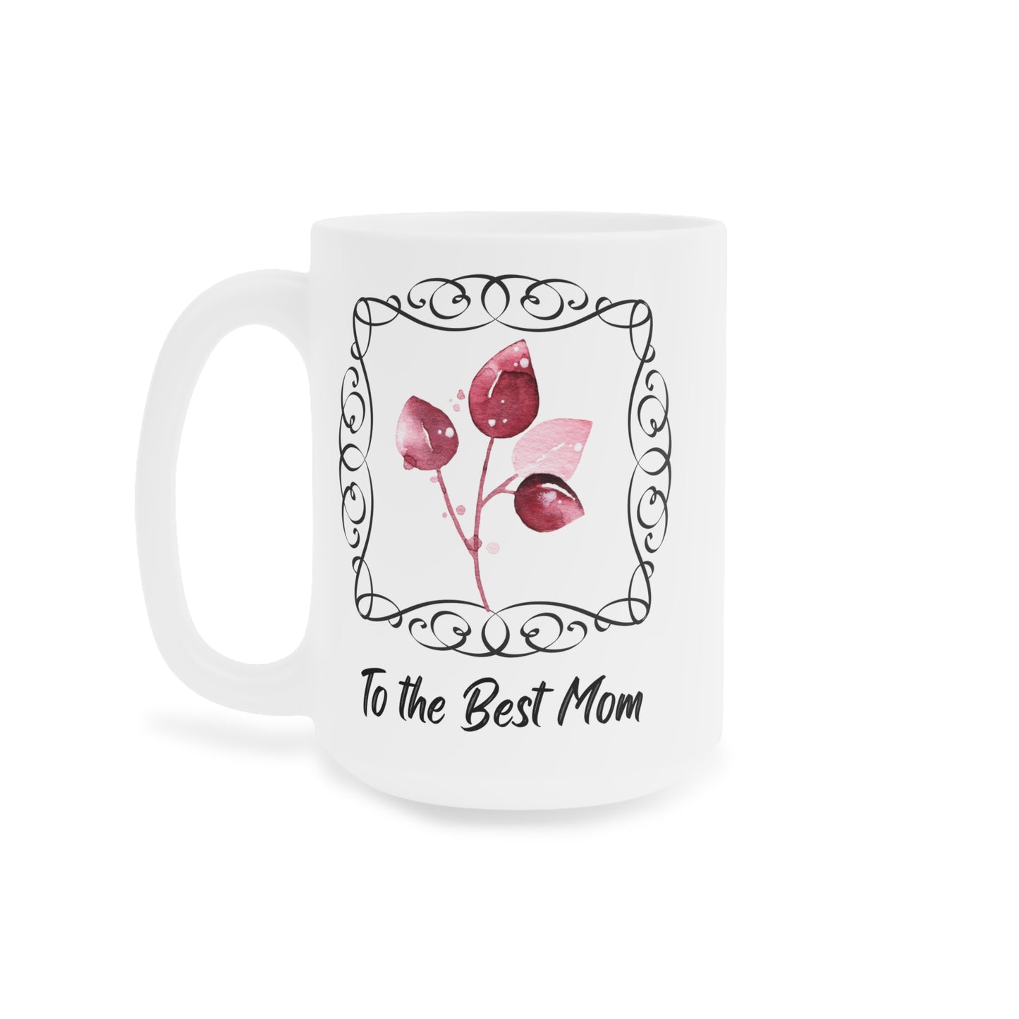 To the Best Mom Floral Ceramic Mug - Perfect Gift for Mother's Day & Celebrations