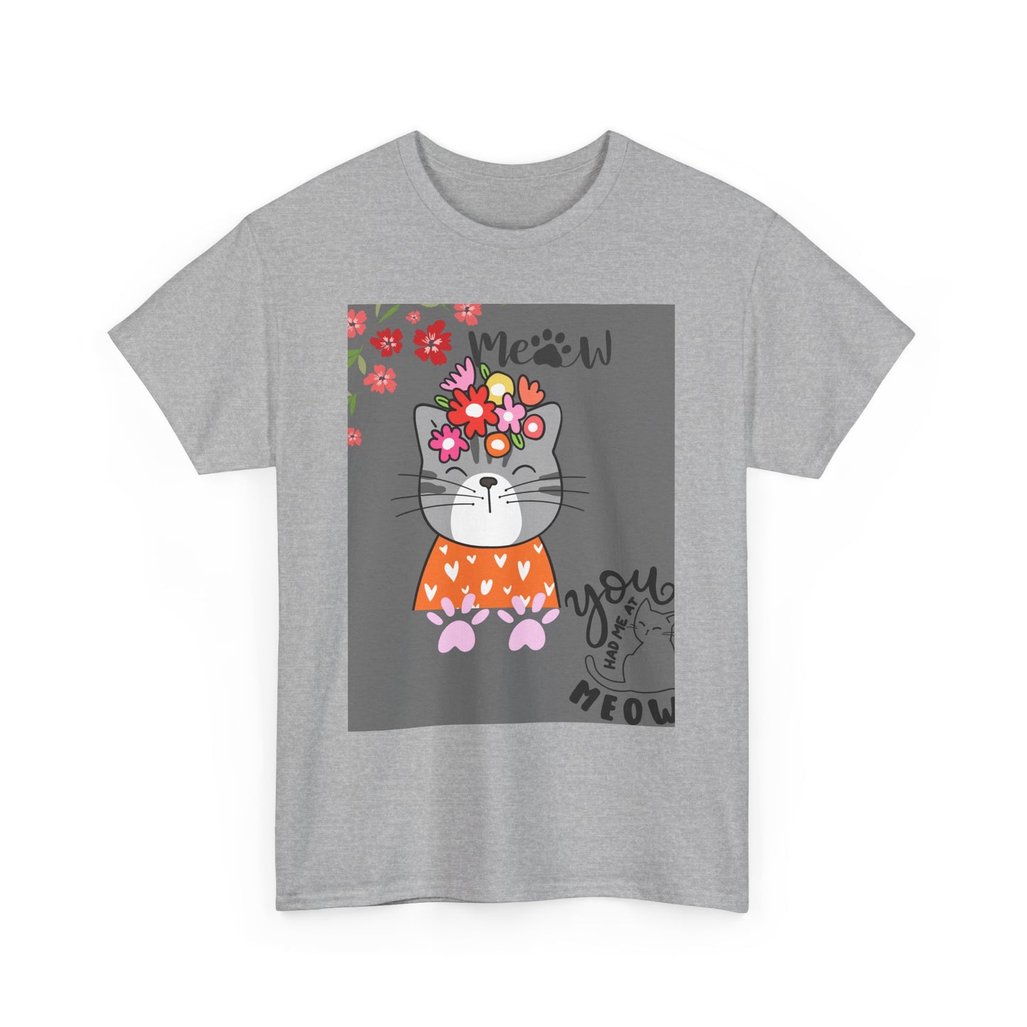 Cute Cat Floral Unisex Heavy Cotton Tee - 'You had me at Meow' Design