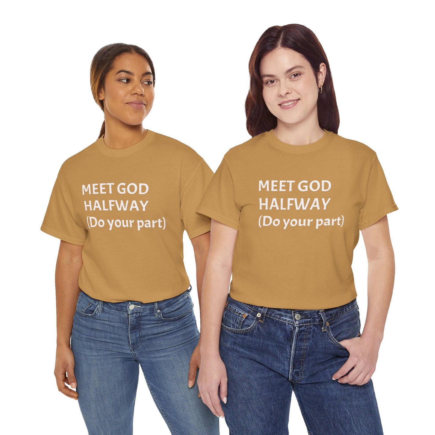 ‘Meet GOD Halfway’ Unisex Heavy Cotton Tee