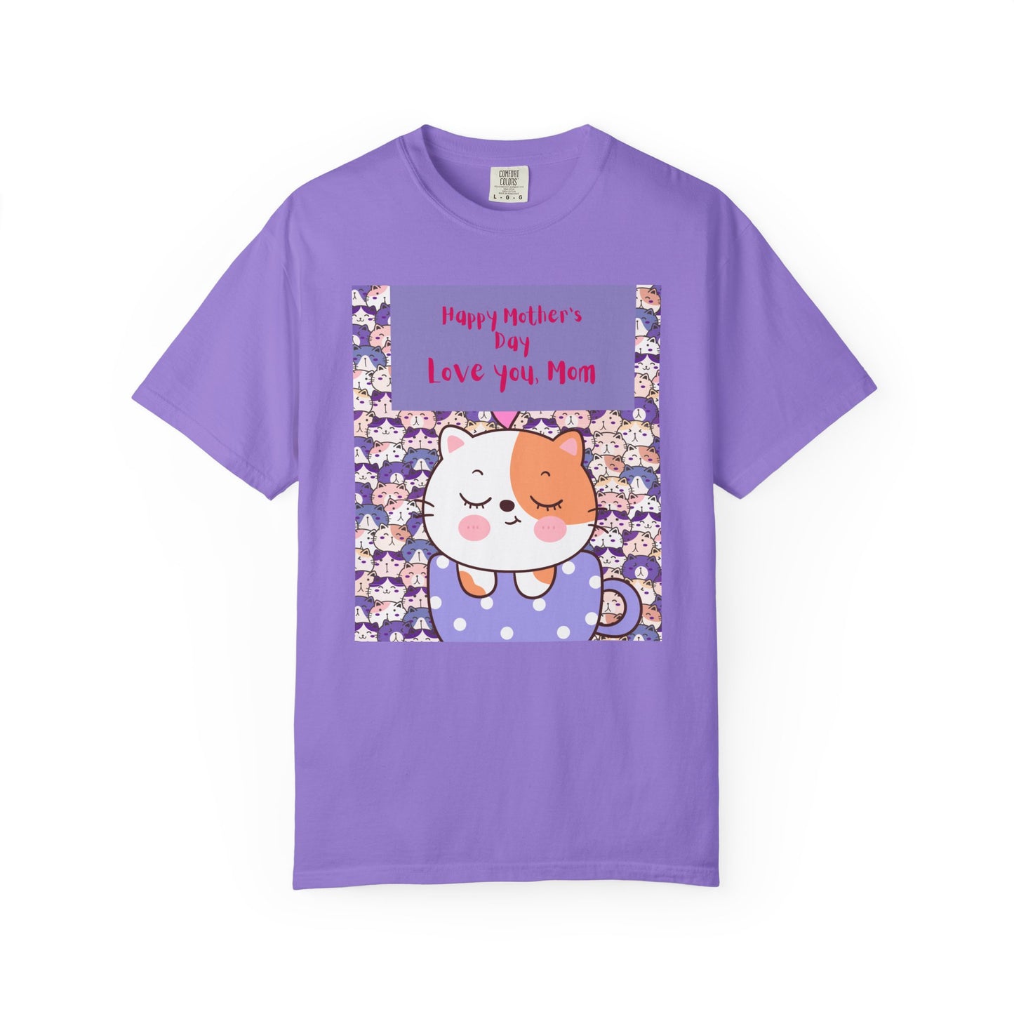 Happy Mother's Day Unisex Garment-Dyed T-Shirt
