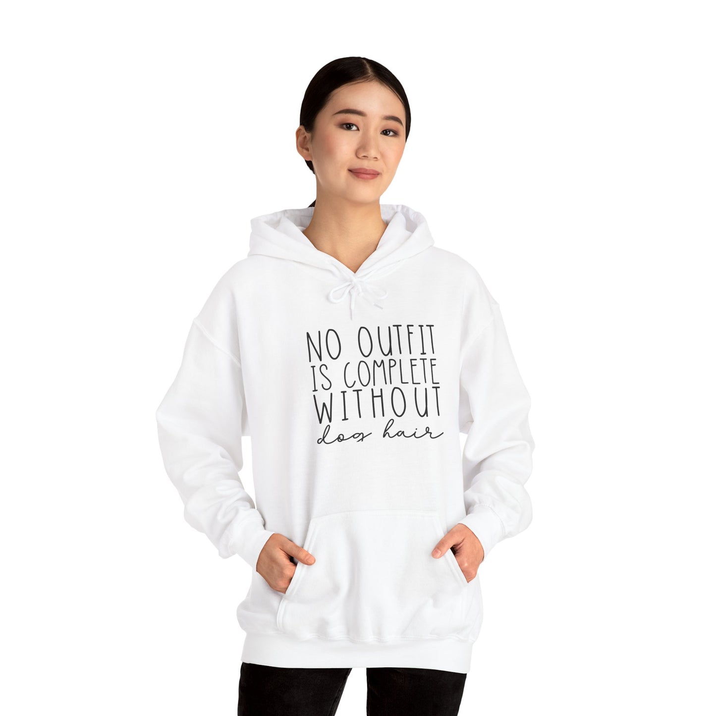 'No Outfit is Complete without Dog Hair' Unisex Heavy Blend™ Hooded Sweatshirt