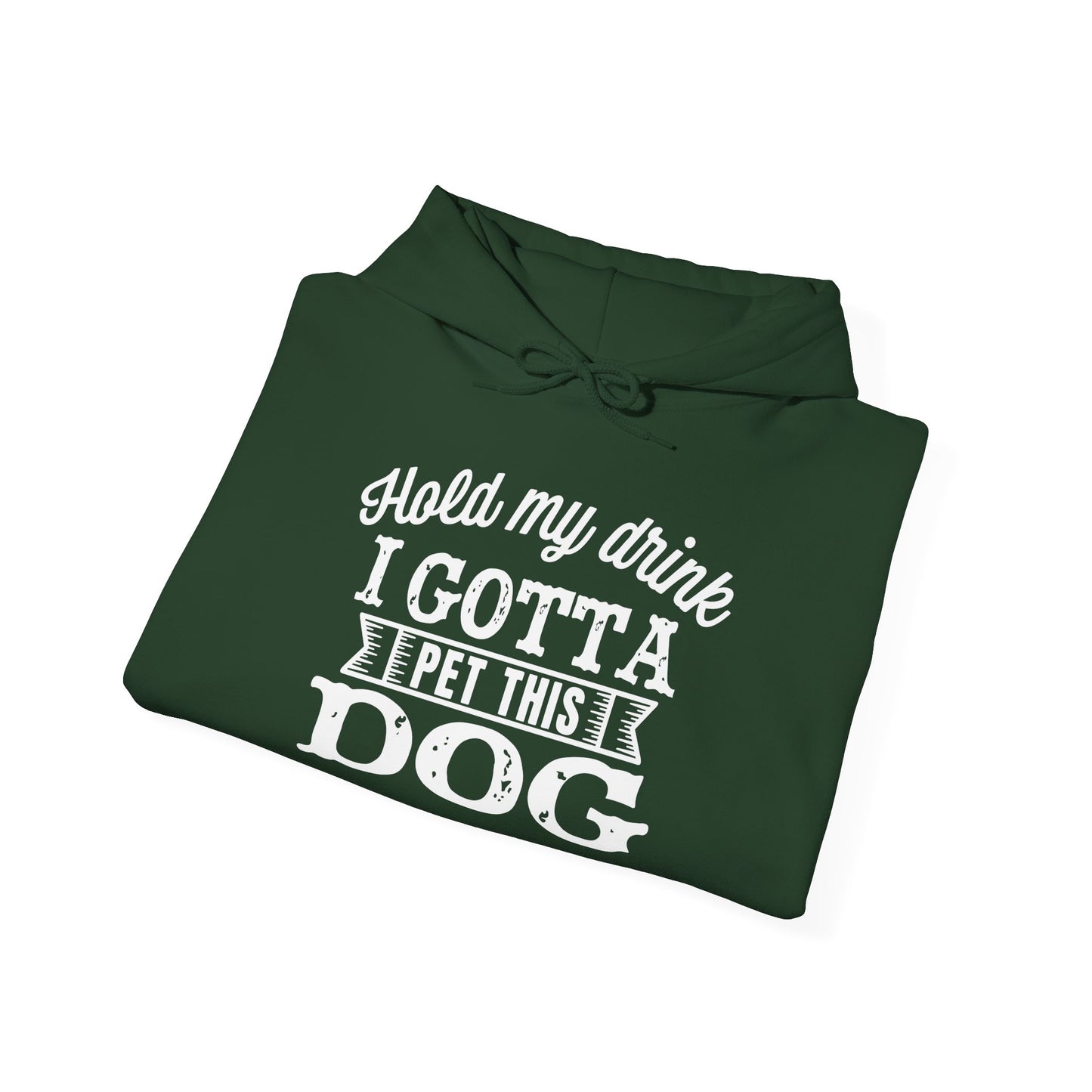 ‘I gotta pet this dog’ Heavy Blend™ Hooded Sweatshirt