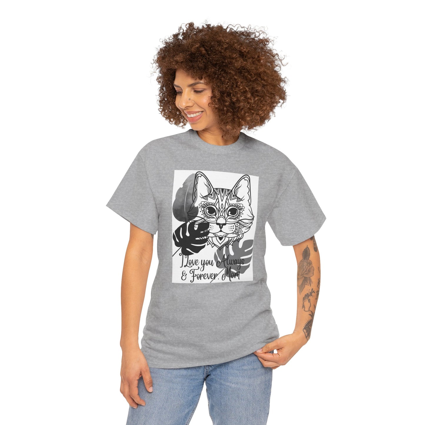 I Love You Always & Forever Mom Unisex Heavy Cotton Tee