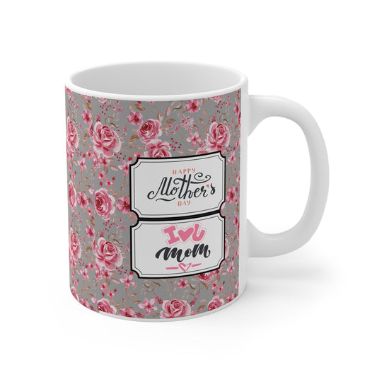 Floral Mother's Day Ceramic Mug - 11oz/15oz/20oz - Perfect Gift for Moms