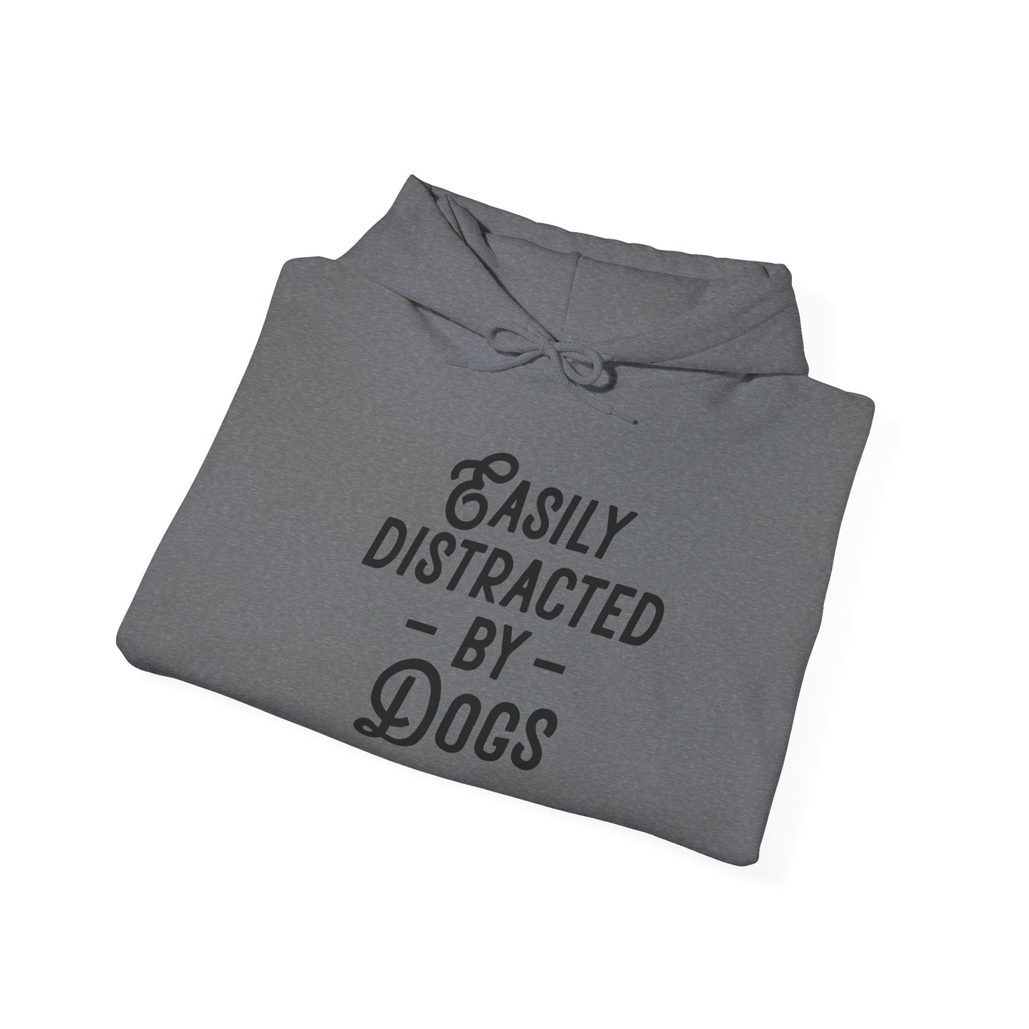 'Easily Distracted by Dogs' Unisex Heavy Blend™ Hooded Sweatshirt