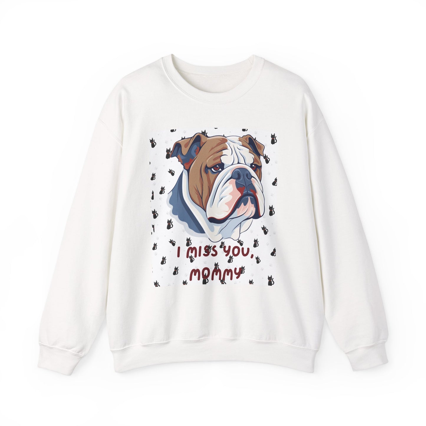 I Miss You Mommy Bulldog Sweatshirt - Unisex Heavy Blend™ Crewneck