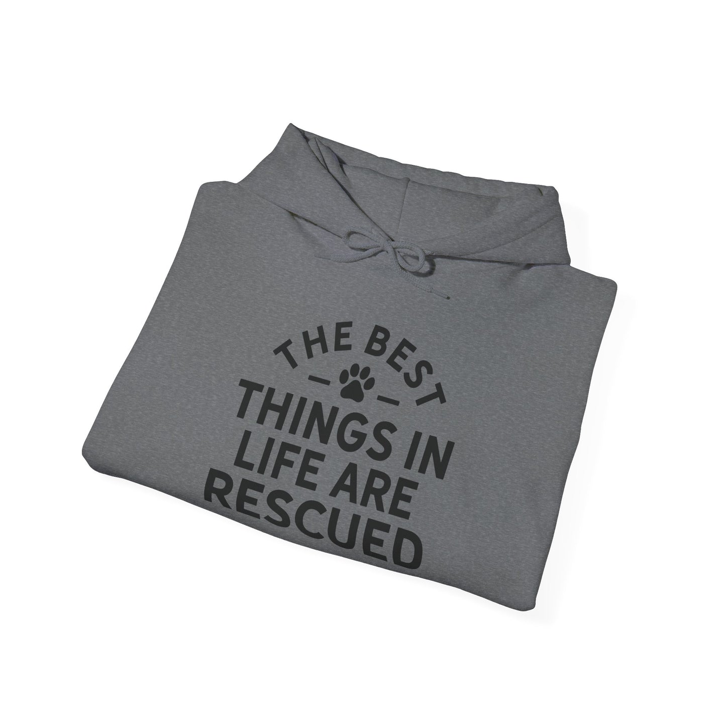 ‘The best things in life are rescued’ Unisex Heavy Blend™ Hooded Sweatshirt