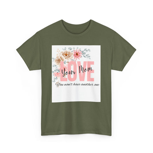Love You Mom Unisex Heavy Cotton Tee - Perfect Gift for Mother's Day