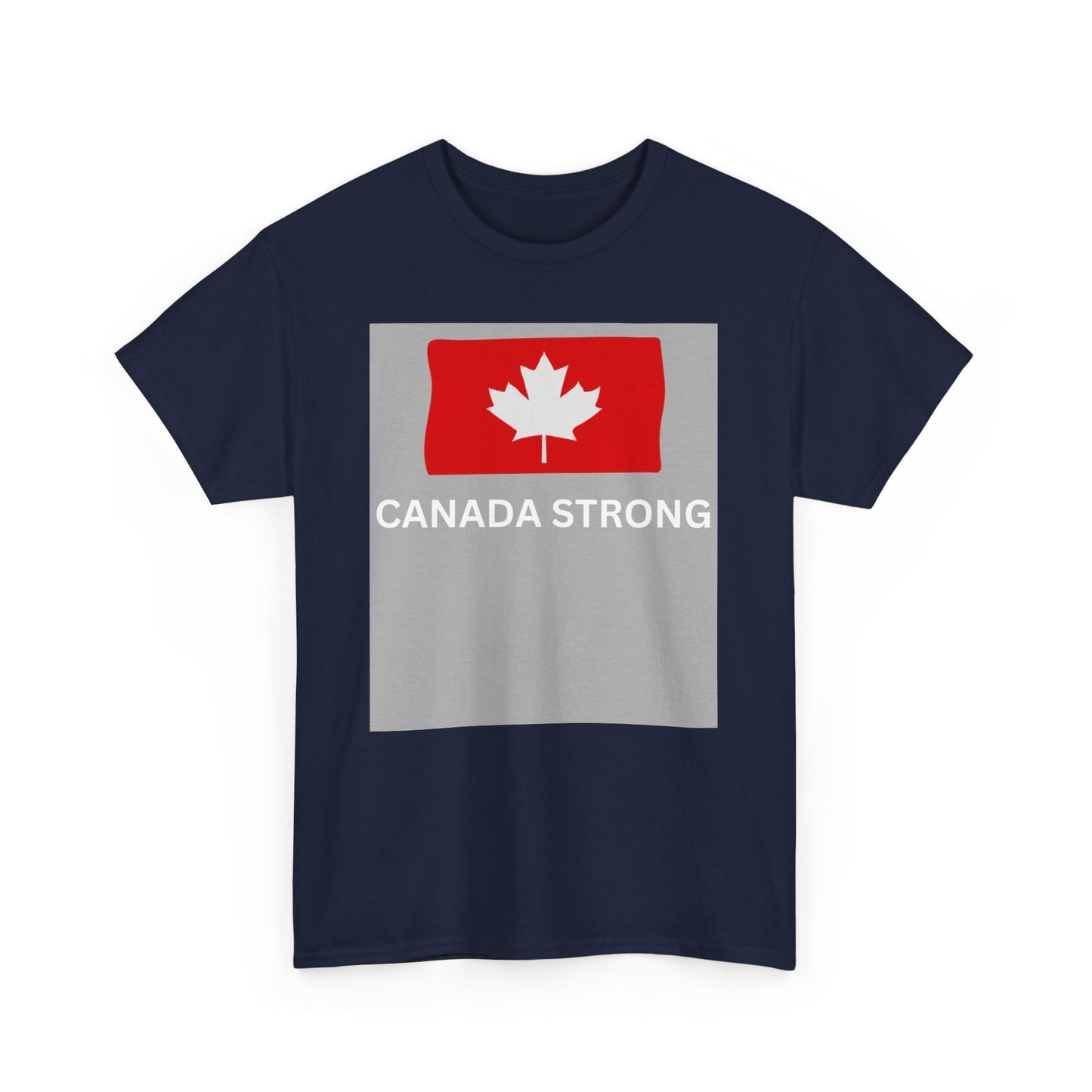 Canada Strong Unisex Heavy Cotton Tee - Celebrate Resilience in Style