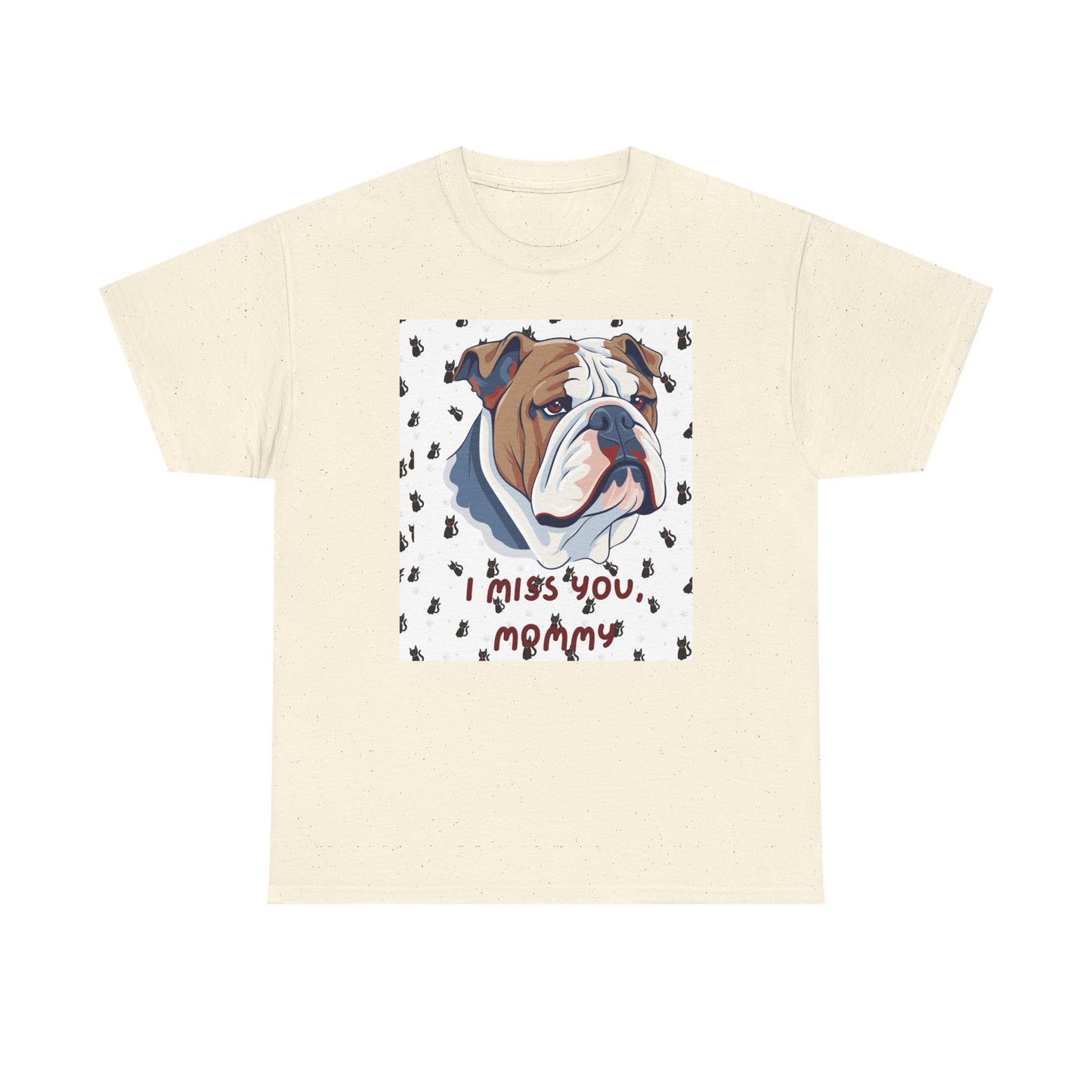 I Miss You Mommy Unisex Heavy Cotton Tee - Comforting Dog Design Tee