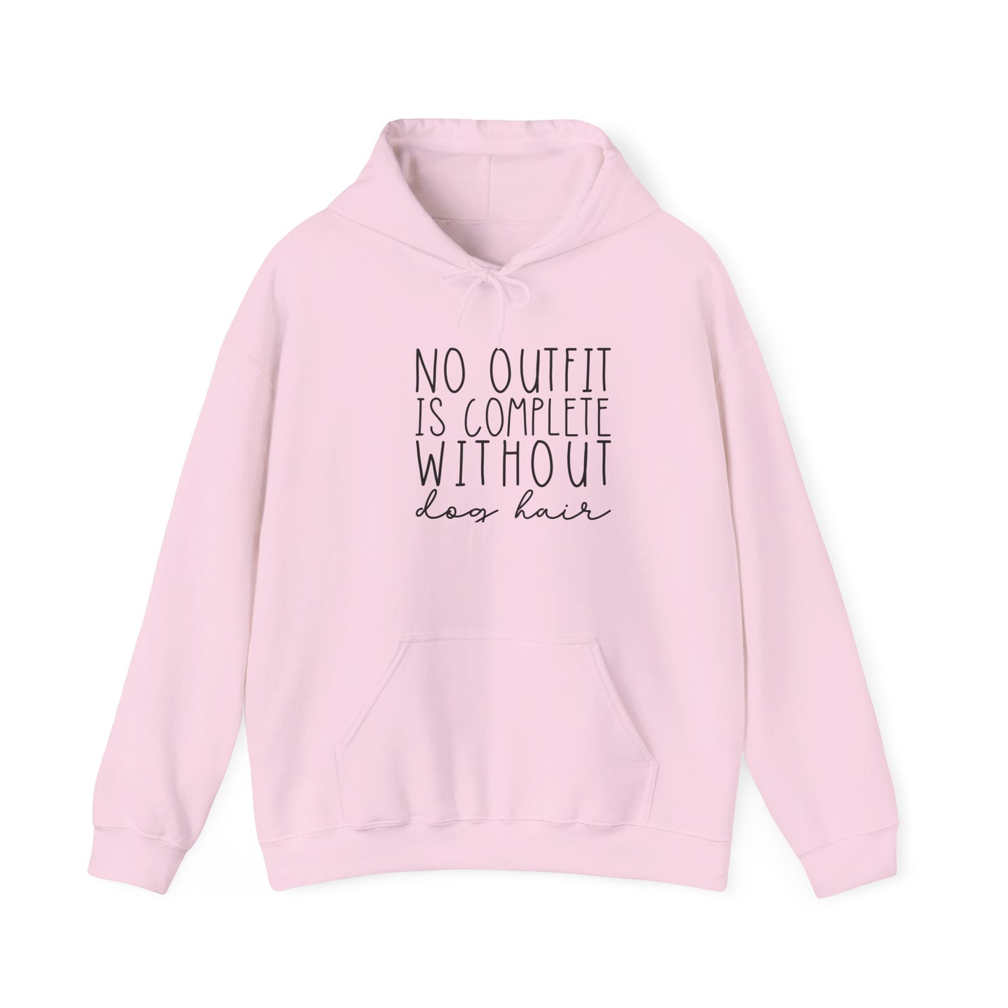 'No Outfit is Complete without Dog Hair' Unisex Heavy Blend™ Hooded Sweatshirt