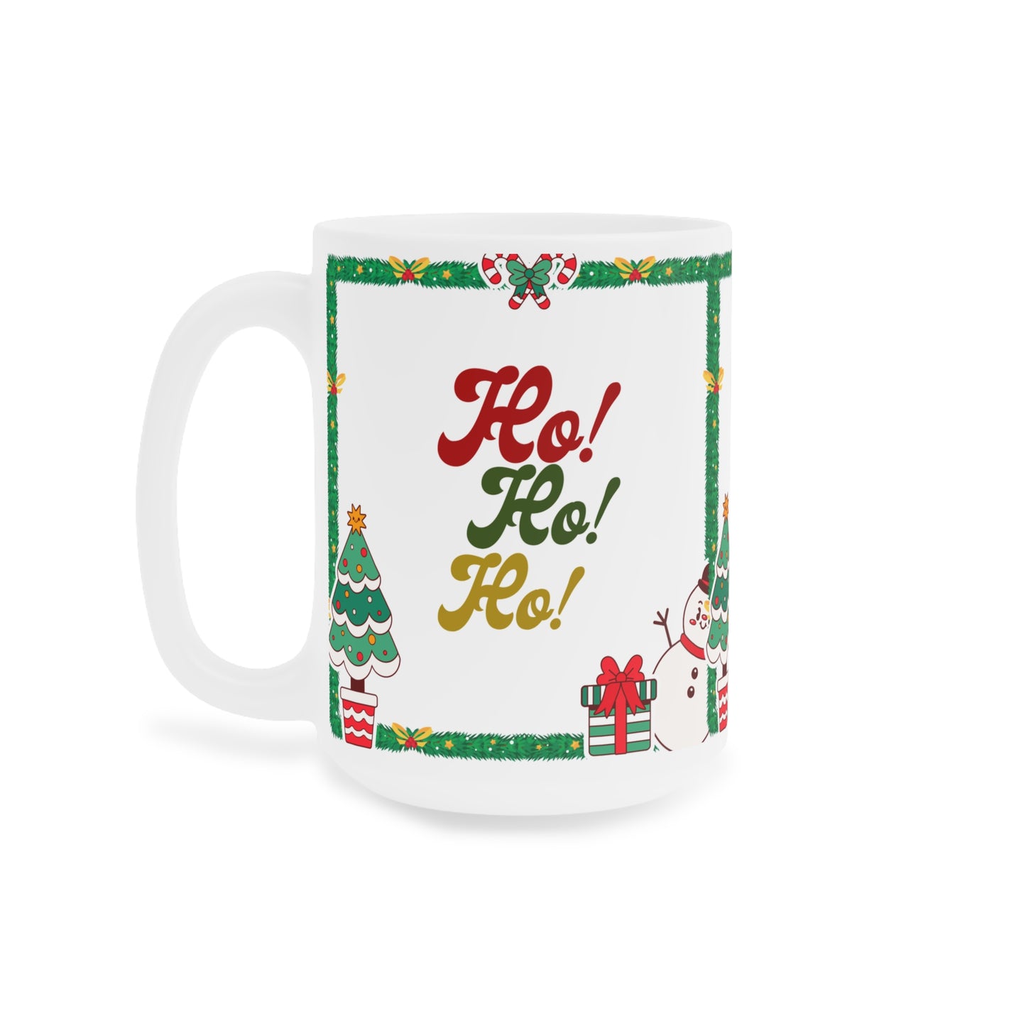 Christmas Ho! Ho! Ho! Mug – Festive Holiday Ceramic Coffee Cup (11oz/15oz/20oz)