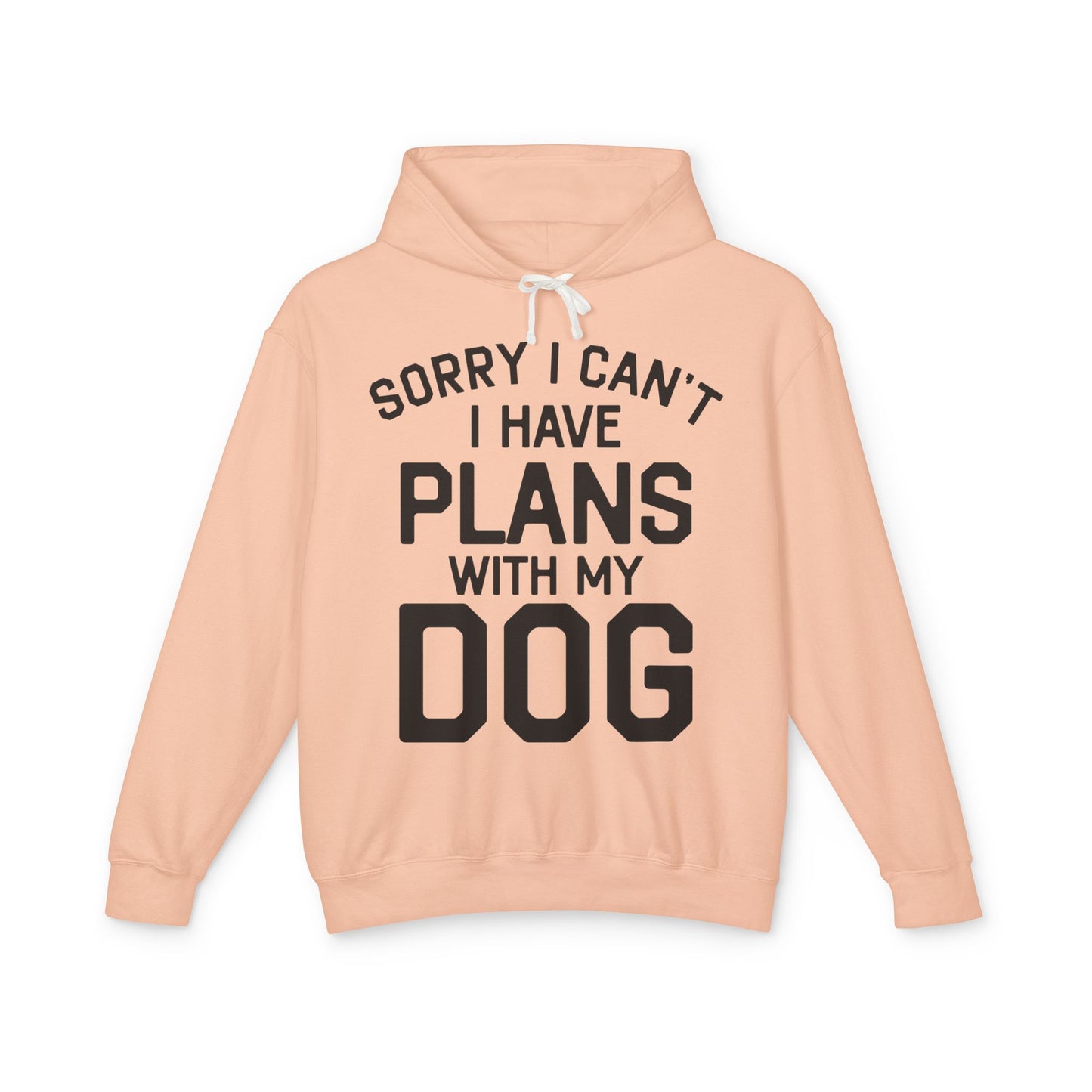 ‘I have plans with my dog’ Unisex Lightweight Hooded Sweatshirt