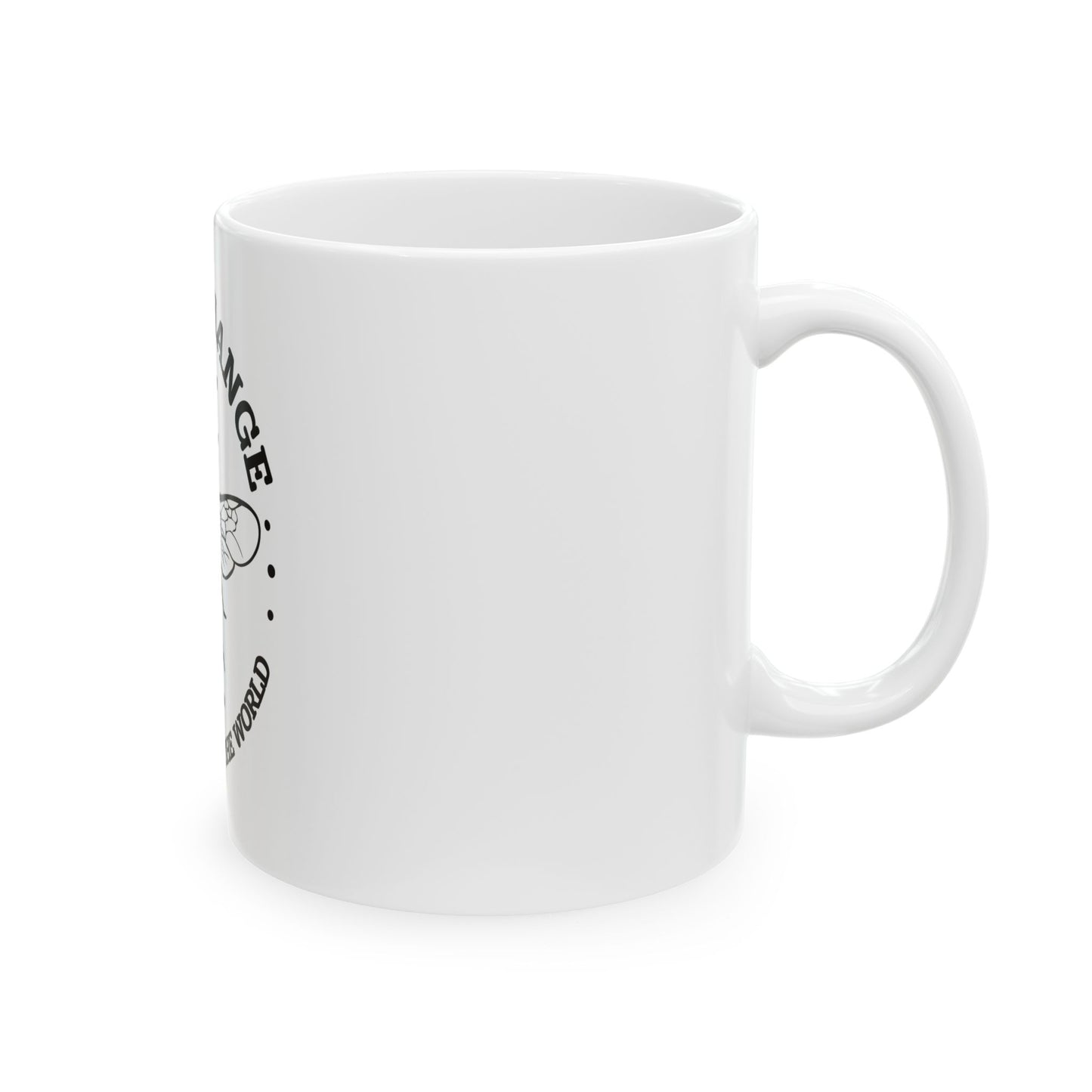 Bee the Change. Ceramic Mug, (11oz, 15oz)