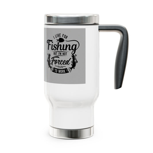 Fishing Enthusiast Travel Mug, Funny Fishing Gift, Stainless Steel Coffee Cup, Outdoor Adventure Mug, Birthday Gift for Him