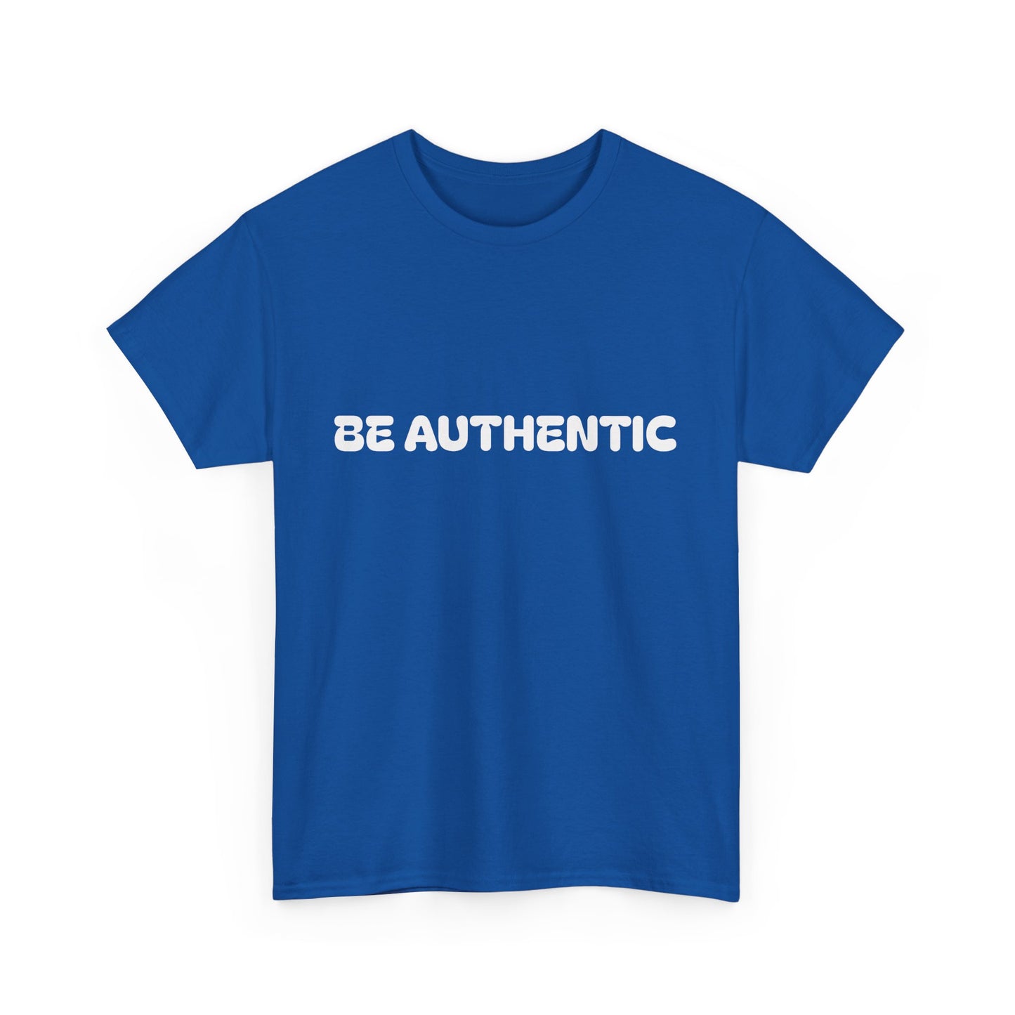 ‘Be Authentic’ Unisex Heavy Cotton Tee