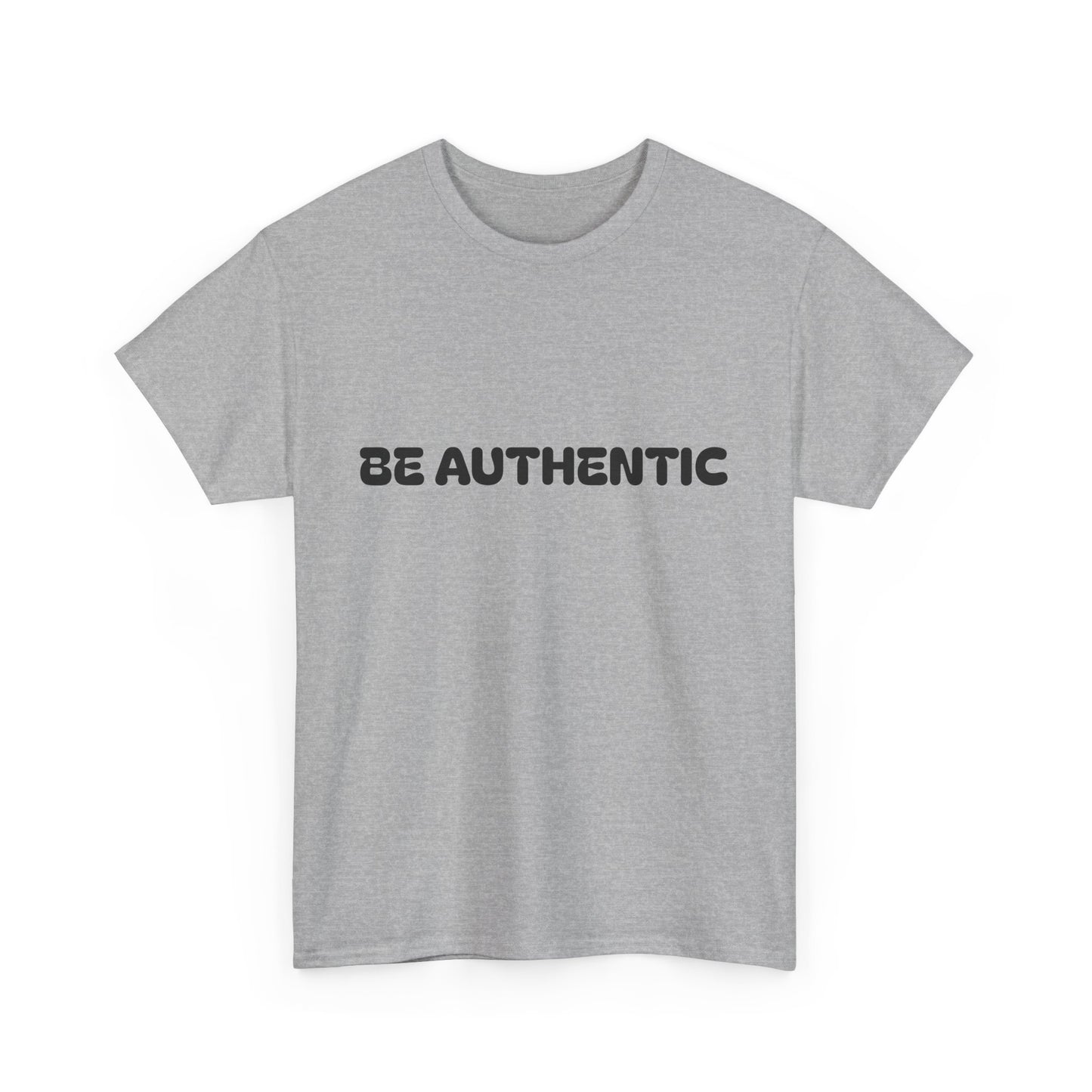 ‘Be Authentic’ Unisex Heavy Cotton Tee