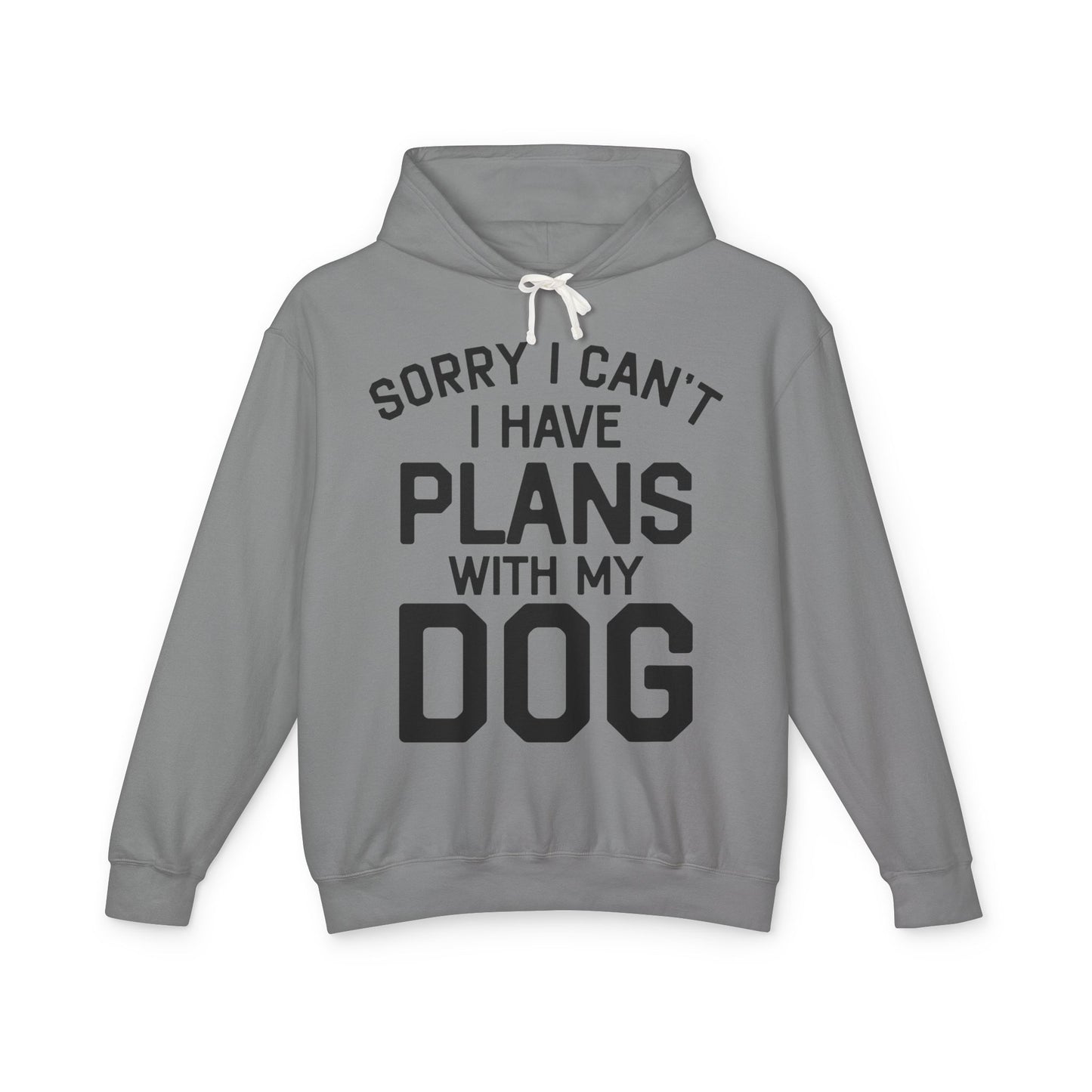 ‘I have plans with my dog’ Unisex Lightweight Hooded Sweatshirt