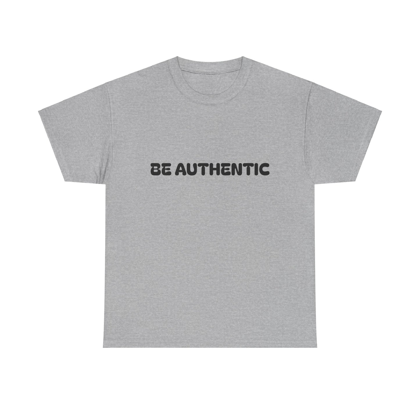 ‘Be Authentic’ Unisex Heavy Cotton Tee